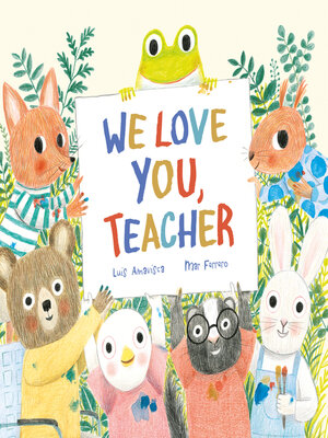 cover image of We Love You, Teacher